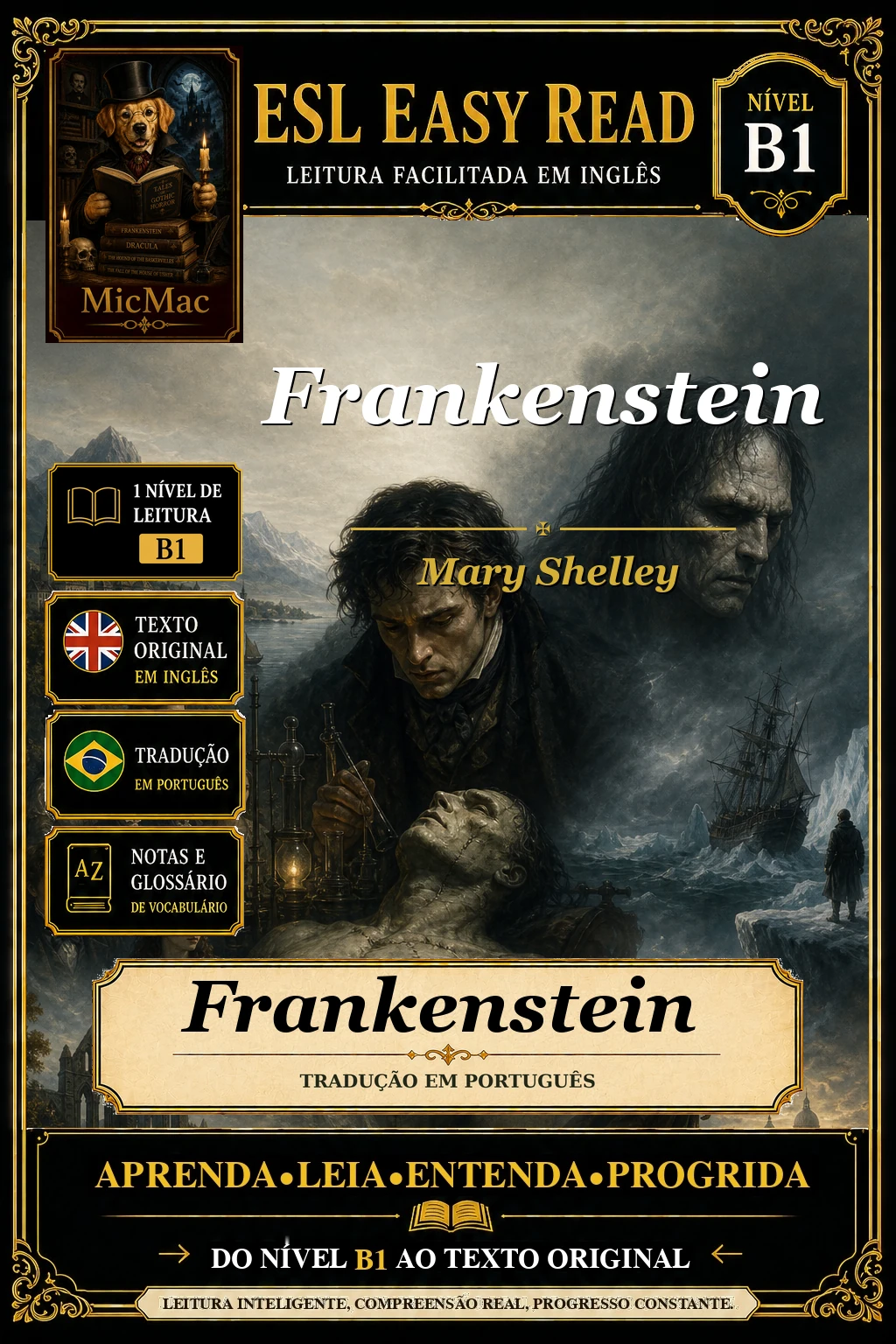 Capa de Frankenstein; ou, O Prometeu Moderno, de Mary Shelley