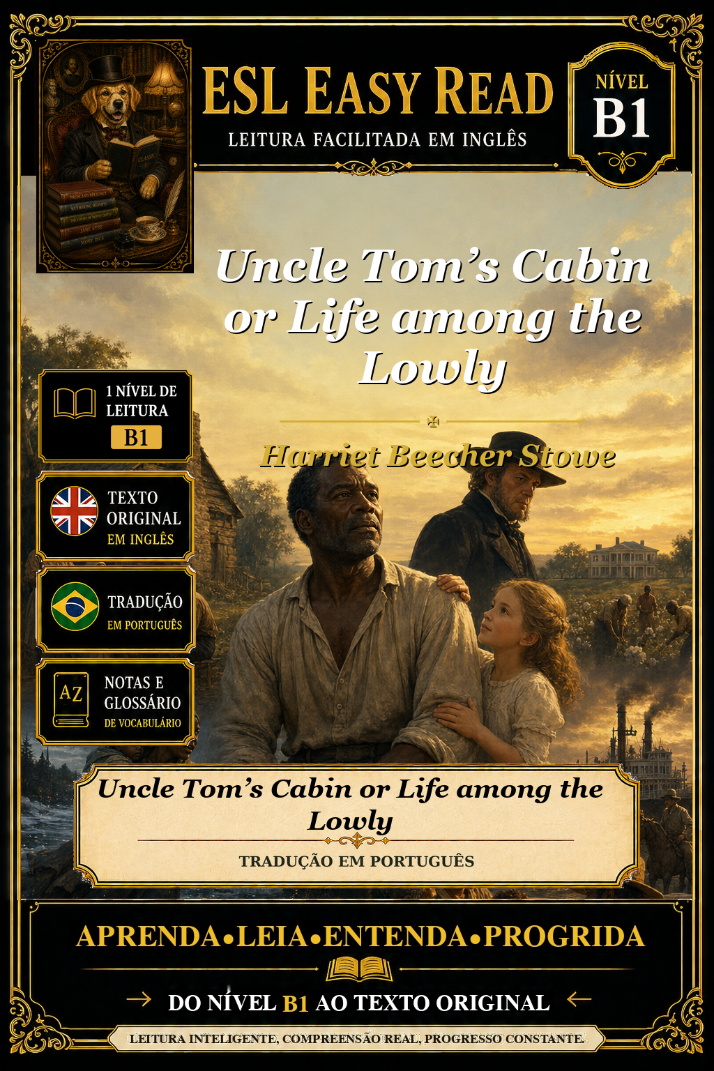 Capa de Uncle Tom’s Cabin or Life among the Lowly